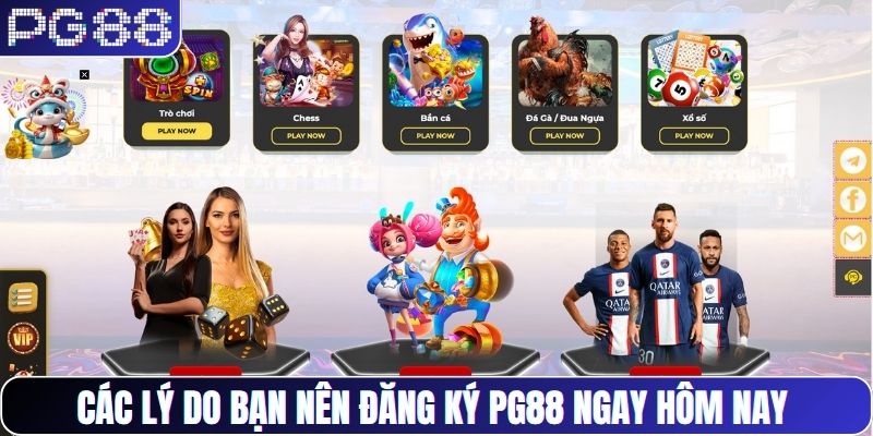 Các lý do bạn nên đăng ký PG88 ngay hôm nay