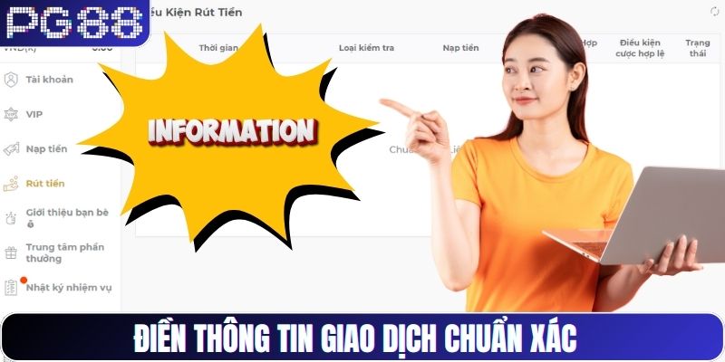 Điền đầy đủ thông tin rút tiền 