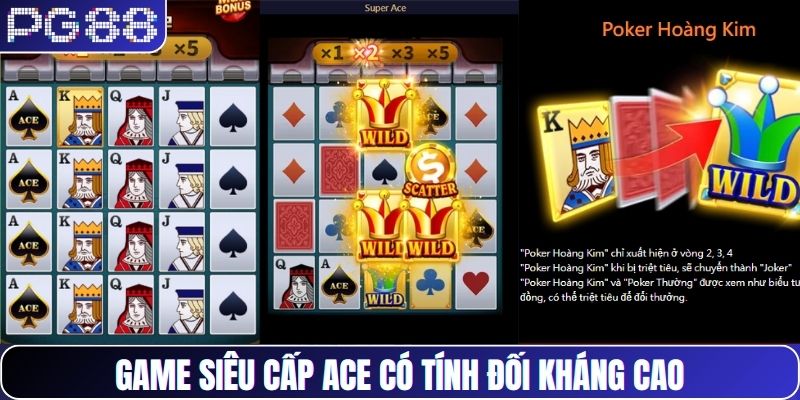 Game siêu cấp ACE là trò chơi đối kháng tốc độ cao