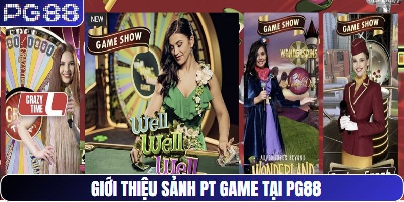 Giới thiệu sảnh PT game tại PG88