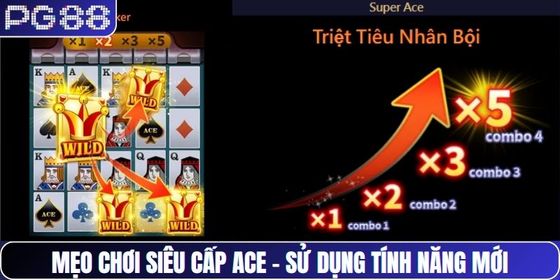 Mẹo chơi siêu cấp ACE - Sử dụng Double ACE