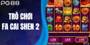 Trò Chơi Fa Cai Shen 2 - Mở Kho Báu Vàng Mang Lại May Mắn