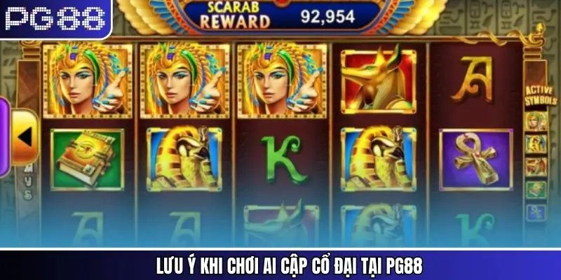 Chú ý cần nắm khi tham gia tựa game slot Ai Cập